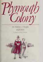 Plymouth Colony, Its History & People, 1620-1691